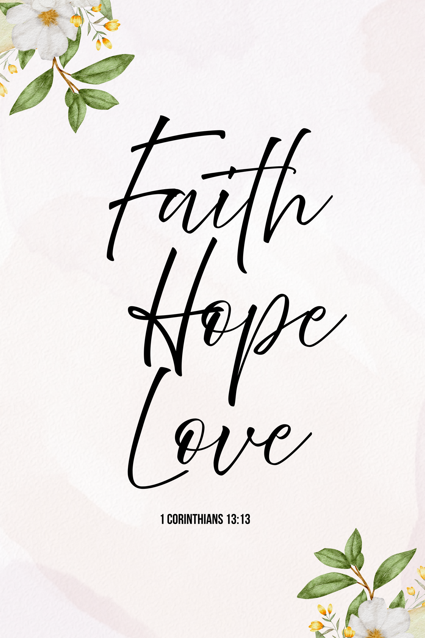 Faith, Hope, Love