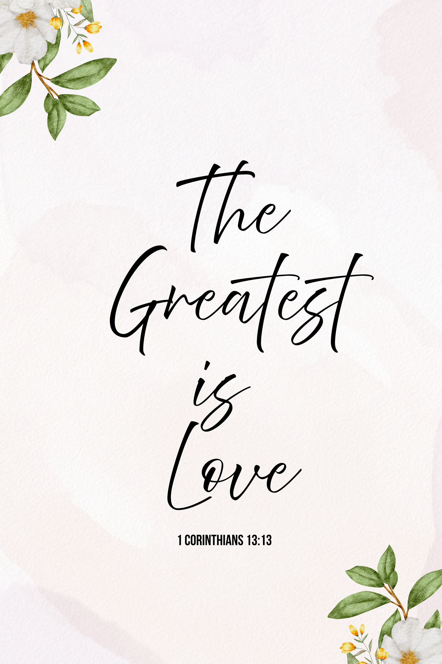 The Greatest is Love