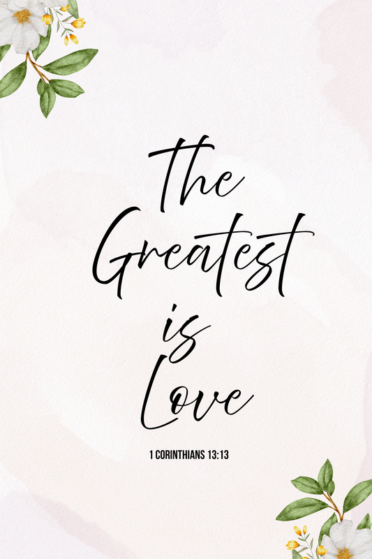 The Greatest is Love